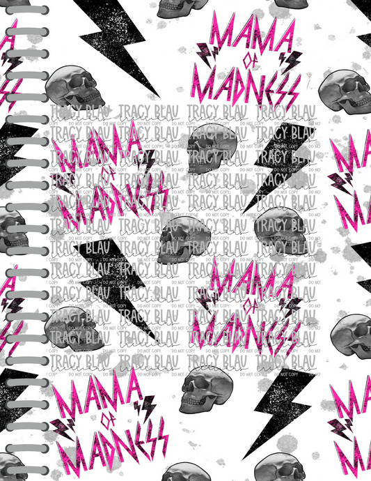 MAMA MADNESS