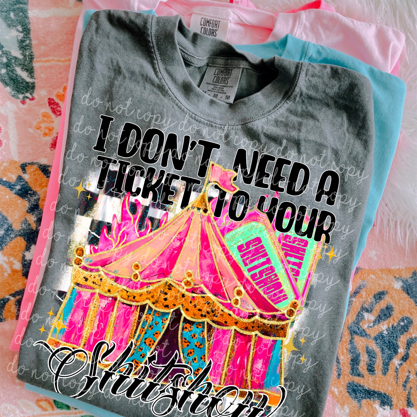 TICKET TO THE SHIT SHOW