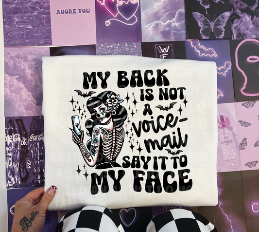 MY BACK IS NOT A VOICE MAIL