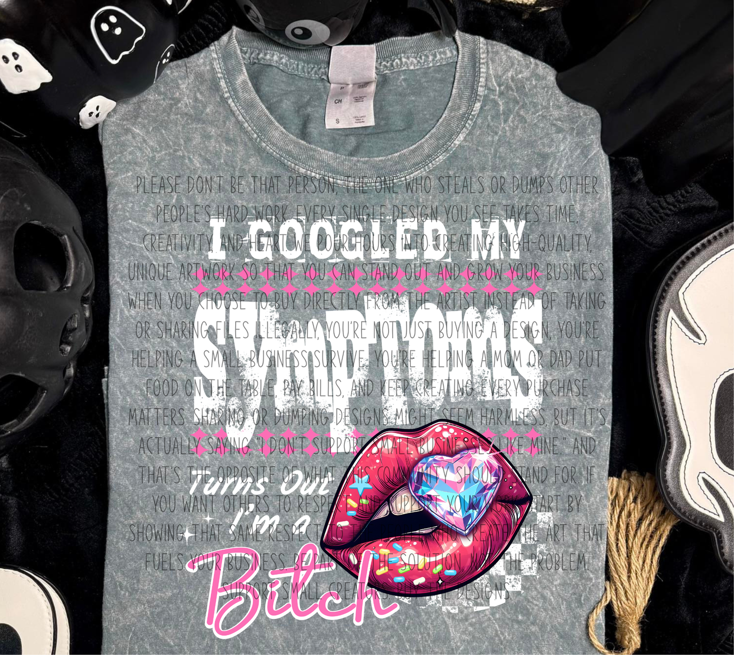 I GOOGLED MY SYMPTOMS WHITE