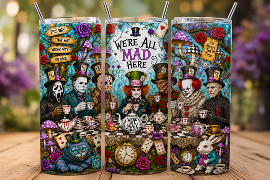 WE ARE ALL MAD HERE