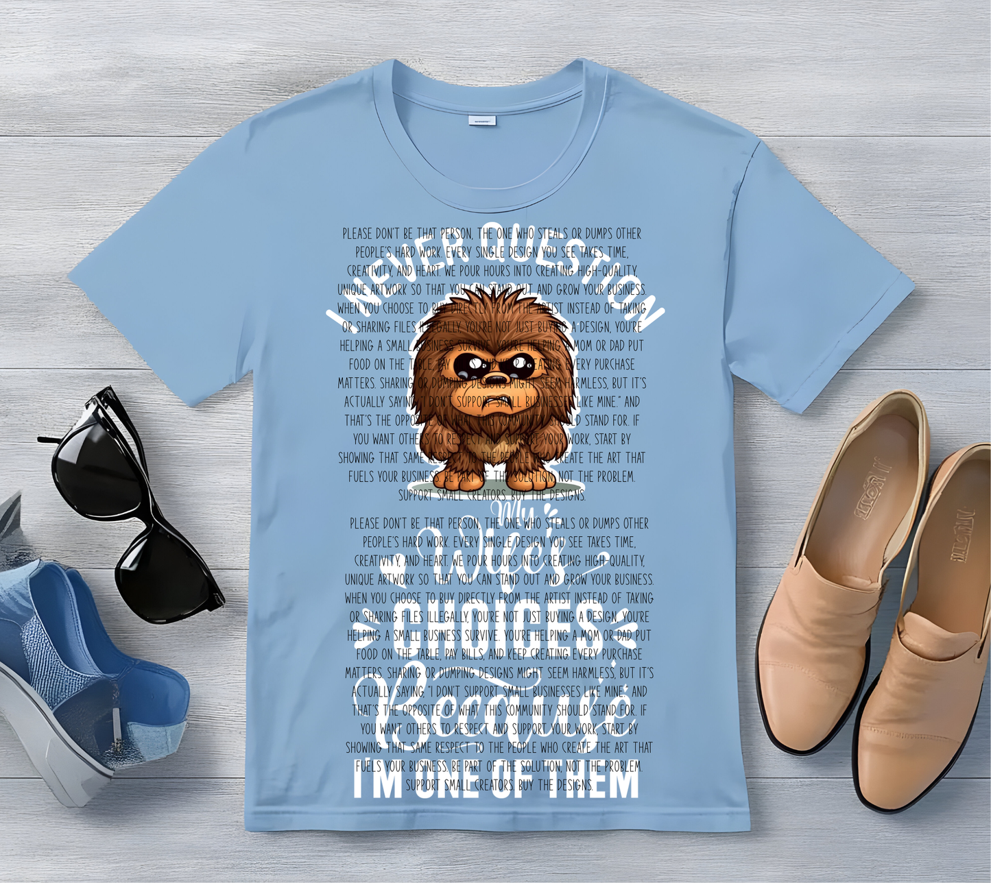 I NEVER QUESTION MY WIFES DECISIONS