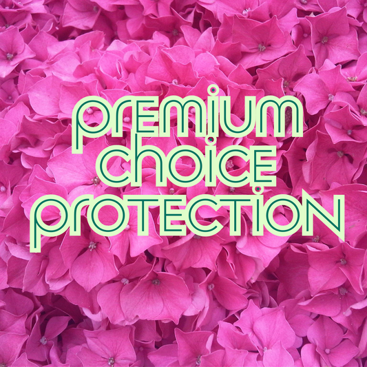 PREMIUM CHOICE PROTECTION