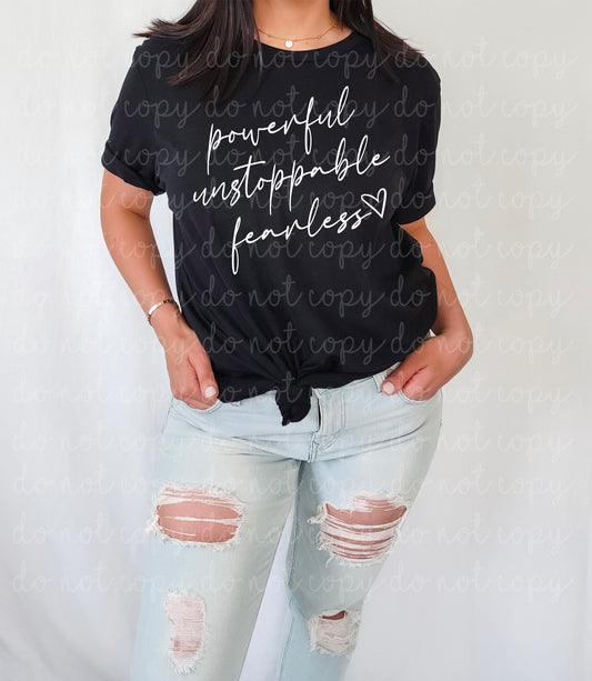 POWERFUL UNSTOPPABLE FEARLESS