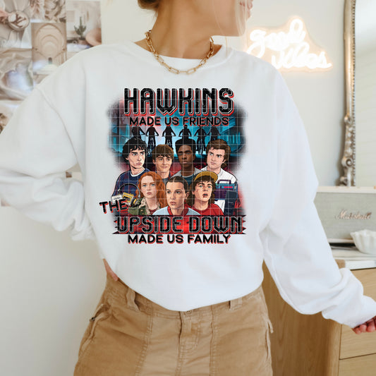 HAWKINS MADE US FRIENDS